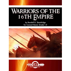 Warriors of the 16th Empire - Randall D. Standridge