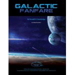 Galactic Fanfare - Randall D. Standridge