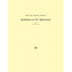 Meditation on 'Dr. Affectionate' - David Maslanka