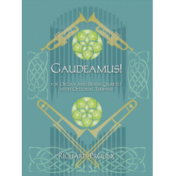 Blechbläser-Quartett: Gaudeamus - Richard Proulx