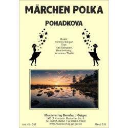 Märchen Polka (Pohadkova) (Große Blasmusik) - Tommy Saliger / Arr. Johannes Thaler