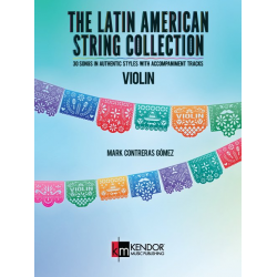 The Latin American String Collection  Violin - Mark Contreras Gómez