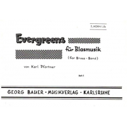 Evergreens für Blasmusik Heft 1 - Horn 2 in Es - Karl Pfortner