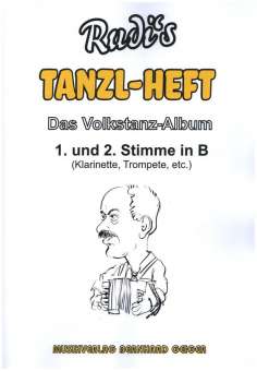 Rudis Tanzl-Heft - Das Volkstanz-Album für B-Stimmen