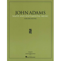Naive and Sentimental Music - John Coolidge Adams