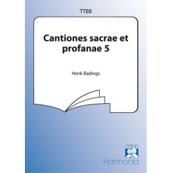 Cantiones sacrae et profanae vol.5 : - Henk Badings