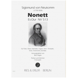 Nonett Es-Dur NV513 : für Flöte, Oboe, - Sigismund Ritter von Neukomm