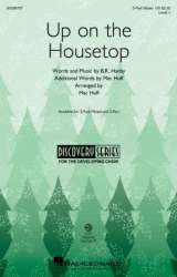 Up on the Housetop - Benjamin R. Hanby / Arr. Mac Huff