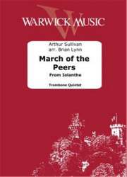 March of the Peers [From Iolanthe] - Arthur Sullivan / Arr. Brian Lynn