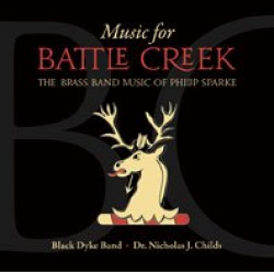 Music for Battle Creek - Philip Sparke