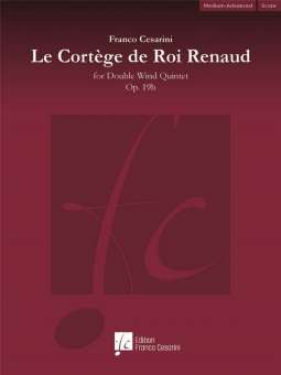 Le Cortège du Roi Renaud Op. 19b