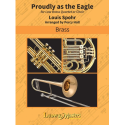 Proudly As The Eagle - Louis Spohr / Arr. Percy Hall