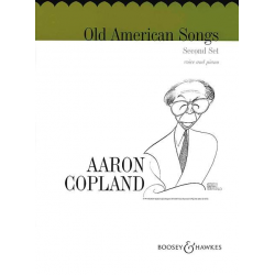 OLD AMERICAN SONGS : SECOND SET - Aaron Copland