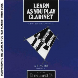 Learn as you play Clarinet : 2 CD's - Peter Wastall