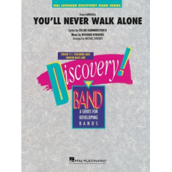 You'll Never Walk Alone (from Carousel) - Richard Rodgers / Arr. Michael Sweeney