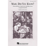 Mary, Did You Know? - Mark Lowry / Arr. Mac Huff