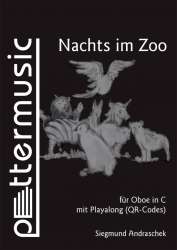 Nachts im Zoo - Ausgabe in C Violinschlüssel (Oboe) - Siegmund Andraschek