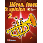 Hören, lesen & spielen 2 Trompete (+Online-Material) - Jaap Kastelein / Arr. Tijmen Botma