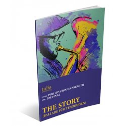 The Story (Ballade für Tenorhorn) - kl. Besetzung - Phil Hanseroth / Arr. Joe Pinkl