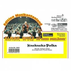 Kuckucks-Polka - Hubert Wolf / Arr. Frank Ecker