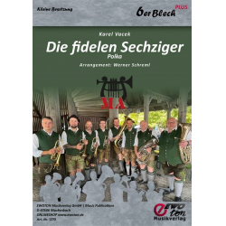 Die fidelen Sechziger - 7er Besetzung - Karel Vacek / Arr. Werner Schreml