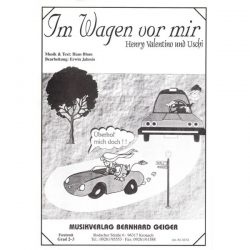 Im Wagen vor mir (H. Valentino & Uschi) - Hans Blum / Arr. Erwin Jahreis