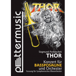 THOR - Concerto for Bass Trombone - Siegmund Andraschek