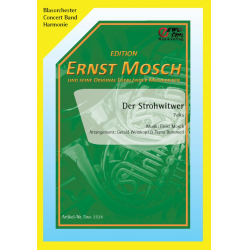 Der Strohwitwer - Ernst Mosch / Arr. Franz Bummerl