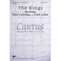 The Kings (Die Könige, Op.8 No.3) - Peter Cornelius / Arr. Erick Lichte