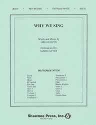 Why We Sing - Greg Gilpin / Arr. Mark Hayes