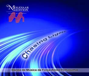 CD: Chasing Light - Rui Silva / Arr. Banda de Música da Força Aérea