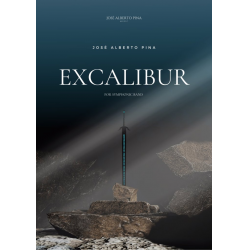 Excalibur - Symphonische Dichtung für Band - Jose Alberto Pina Picazo
