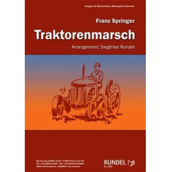 Traktorenmarsch - Franz Springer / Arr. Siegfried Rundel
