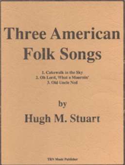 Three American Folk Songs