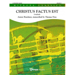 Christus factus est - Graduale - Anton Bruckner / Arr. Thomas Doss