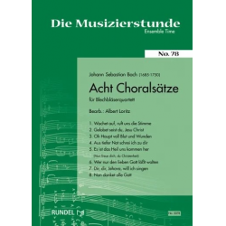 Acht Choralsätze für Blechbläserquartett aus "Die Musizierstunde" - Johann Sebastian Bach / Arr. Albert Loritz
