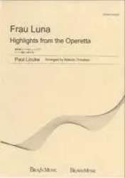 Frau Luna (Highlights from the Operetta) - Paul Lincke / Arr. Makoto Onodera