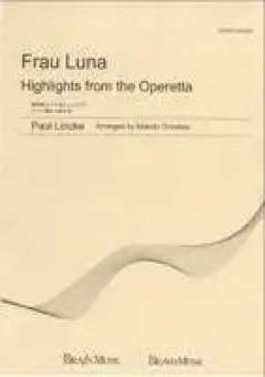 Frau Luna (Highlights from the Operetta)
