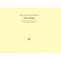 Time Stream - David Maslanka / Arr. Brian Zator