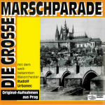 Die grosse Marschparade (CD)
