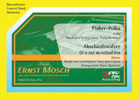 Fiaker-Polka / Abschiedswalzer