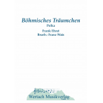 Böhmisches Träumchen - Frank Ehret / Arr. Franz Watz