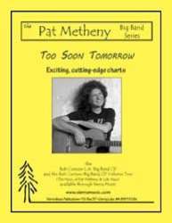 JE: Too Soon Tomorrow - Pat Metheny / Arr. Bob Curnow