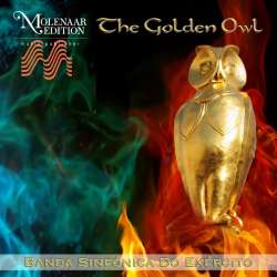 CD: The Golden Owl - Banda do Exército / Destacamento do Porto