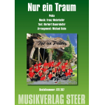 Nur ein Traum - Franz Meierhofer / Arr. Michael Kuhn