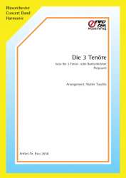 Die 3 Tenöre - Diverse / Arr. Walter Tuschla