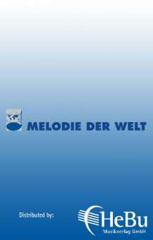 Melodie der Welt J. Michel GmbH & Co. KG